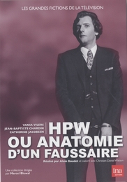 Image du média "HPW OU ANATOMIE D'UN FAUSSAIRE de Alain BOUDET"