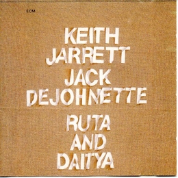 Image du média "RUTA AND DAITYA de Keith JARRETT & Jack DeJOHNETTE"