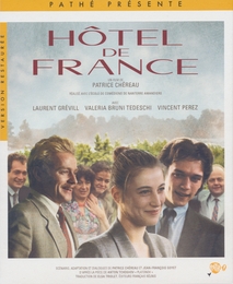 Image du média "HÔTEL DE FRANCE de Patrice CHÉREAU"