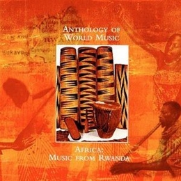 Image du média "ANTHOLOGY OF WORLD MUSIC: AFRICA, MUSIC FROM RWANDA"