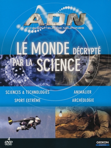 Couverture ADN - LE MONDE DÉCRYPTÉ PAR LA SCIENCE