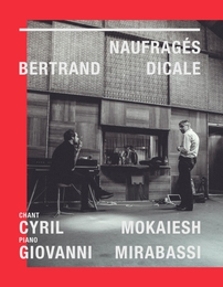 Image du média "LIVRE CD NAUFRAGÉS de Cyril MOKAIESH & GIOVANNI MIRABASSI"