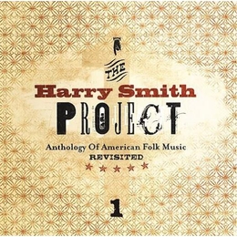 Image du média "HARRY SMITH PROJECT: ANTHOLOGY OF AMERICAN FOLK MUSIC REVISI"