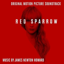 Image du média "RED SPARROW de James Newton HOWARD"