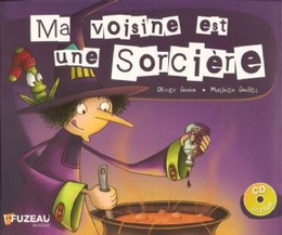 Image du média "MA VOISINE EST UNE SORCIÈRE de Olivier GOUIN & MATHIEU GUILLEZ"