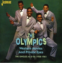 Image du média "WESTERN MOVIES & PRIVATE EYES -THE SINGLES AS & BS 1958-1961 de THE OLYMPICS"