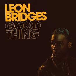 Image du média "GOOD THING de Leon BRIDGES"