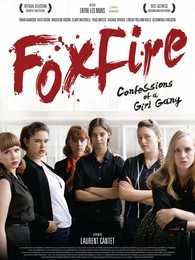 Image du média "FOXFIRE, CONFESSIONS D'UN GANG DE FILLES de Laurent CANTET"