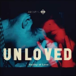 Image du média "GUILTY OF LOVE de UNLOVED (USA)"