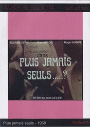 Image du média "PLUS JAMAIS SEULS... ? de Jean DELIRE"