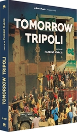 Image du média "TOMORROW TRIPOLI de Florent MARCIE"