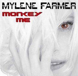 Image du média "MONKEY ME de Mylène FARMER"