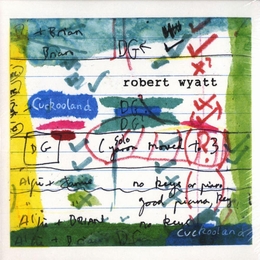 Image du média "CUCKOOLAND de Robert WYATT"