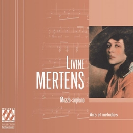 Image du média "LIVINE MERTENS - AIRS ET MÉLODIES"