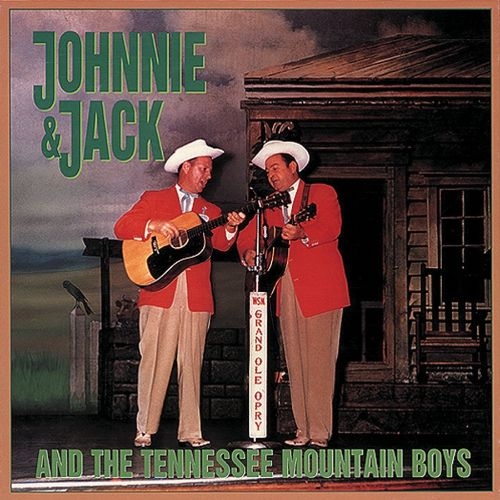 Couverture JOHNNIE AND JACK AND THE TENNESSEE MOUNTAIN BOYS de JOHNNIE AND JACK