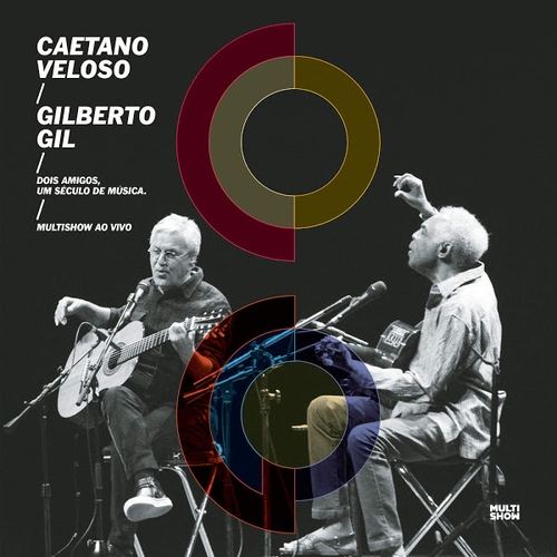 Couverture TWO FRIENDS, ONE CENTURY OF MUSIC - MULTISHOW AO VIVO de Caetano VELOSO / GILBERTO GIL