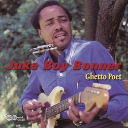 Image du média "GHETTO POET de Juke Boy BONNER"