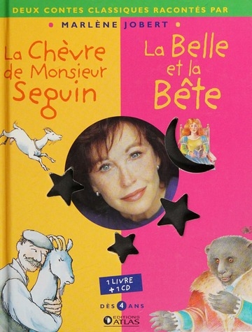 Couverture LA CHEVRE DE M.SEGUIN, LA BELLE ET LA BÊTE de Alphonse DAUDET & J.-M. LEPRINCE DE BEAUMONT