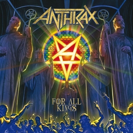 Image du média "FOR ALL KINGS de ANTHRAX"