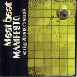 Image du média "ACTUAL SOUNDS de MEAT BEAT MANIFESTO"