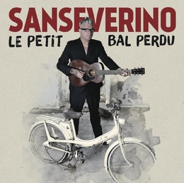 Image du média "LE PETIT BAL PERD de SANSEVERINO"