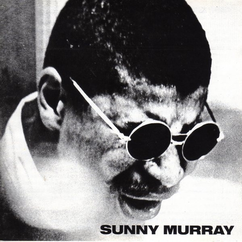 Couverture SUNNY MURRAY QUINTET de Sunny MURRAY