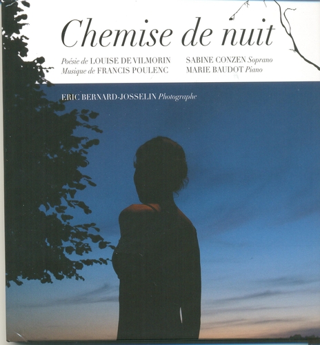 Couverture CHEMISE DE NUIT (MÉLODIES / PIÈCES POUR PIANO) de Francis POULENC