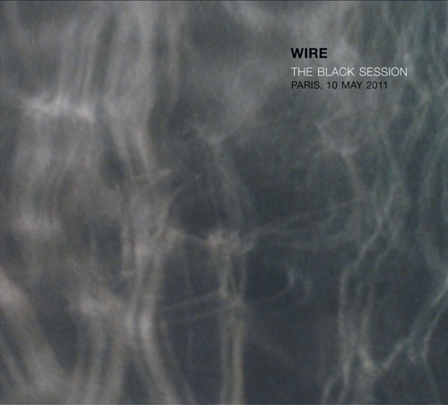 Couverture THE BLACK SESSION de WIRE