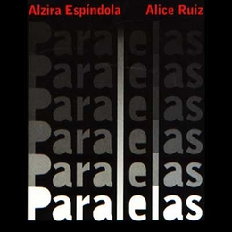 Image du média "PARALELAS de Alzira ESPÍNDOLA & ALICE RUIZ"