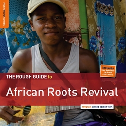 Image du média "ROUGH GUIDE TO AFRICAN ROOTS REVIVAL (+ CD BY KENGE KENGE)"