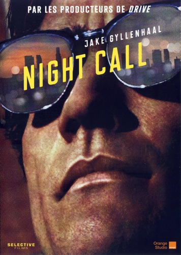 Couverture NIGHT CALL de Dan GILROY