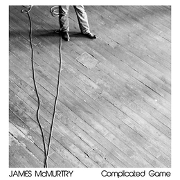 Image du média "COMPLICATED GAME de James MCMURTRY"