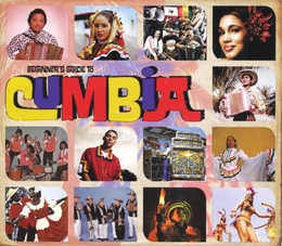 Image du média "BEGINNER'S GUIDE TO CUMBIA"