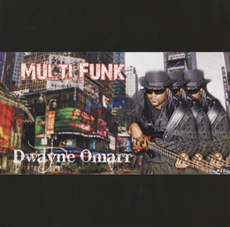 Image du média "MULTI FUNK de Dwayne OMARR"