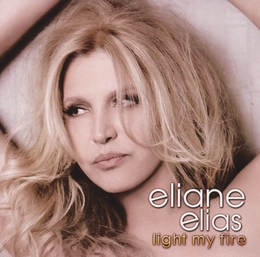 Image du média "LIGHT MY FIRE de Eliane ELIAS"