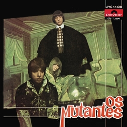 Image du média "OS MUTANTES de MUTANTES"