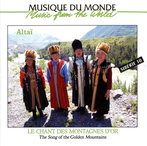 Couverture SIBÉRIE 10: ALTAÏ, CHANT DES MONTAGNES D'OR