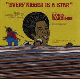 Image du média "EVERY NIGGER IS A STAR (ORIGINAL MOTION PICTURE SOUND TRACK) de Boris GARDINER"