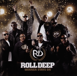 Image du média "WINNER STAYS ON de ROLL DEEP"