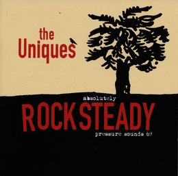 Image du média "ABSOLUTELY ROCKSTEADY de THE UNIQUES"