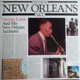 Image du média "SOUNDS OF NEW ORLEANS, VOL.7 de George LEWIS & HIS NEW ORLEANS JAZZBAND"