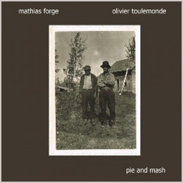 Image du média "PIE 'N' MASH de Mathias FORGE & OLIVIER TOULEMONDE"