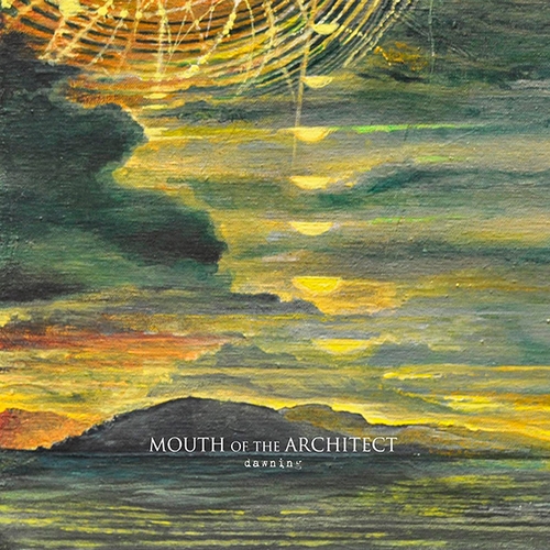 Couverture DAWNING de MOUTH OF THE ARCHITECT