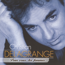 Image du média "POUR VOUS... LES FEMMES de Christian DELAGRANGE"