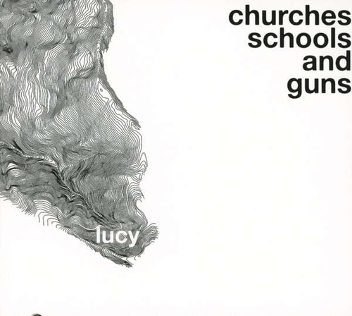 Couverture CHURCHES SCHOOLS AND GUNS de LUCY