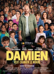 Image du média "DAMIEN VEUT CHANGER LE MONDE de Xavier de CHOUDENS"