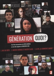 Image du média "GÉNÉRATION QUOI ? - LA GRANDE ENQUÊTE SUR LES 18-34 ANS AUJOURD'HUI de Laëtitia MOREAU"