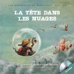 Image du média "LA TÊTE DANS LES NUAGES (LES AVENTURES DE MR NON-NON) de MONSIEUR NICOLAS"