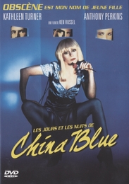 Image du média "CHINA BLUE (LES NUITS ET LES JOURS DE CHINA BLUE) de Ken RUSSELL"