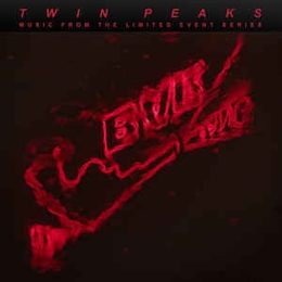 Image du média "TWIN PEAKS. MUSIC FROM THE LIMITED EVENT SERIES (SAISON 3)"